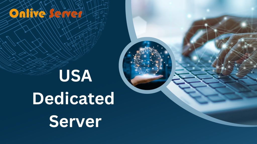 USA Dedicated Server